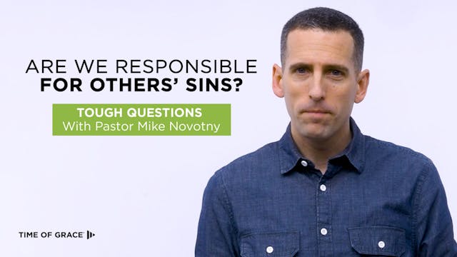 Are We Responsible for Others' Sins?