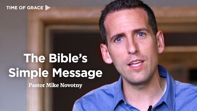 2. What's the Message of the Bible?