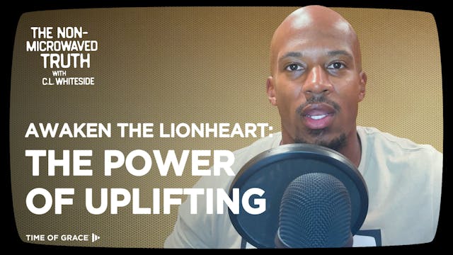 Awaken the Lionheart: The Power of Up...