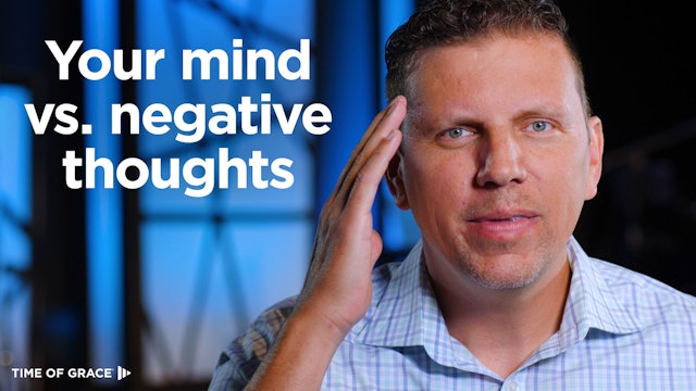 2. Fight Negativity With Your Mind