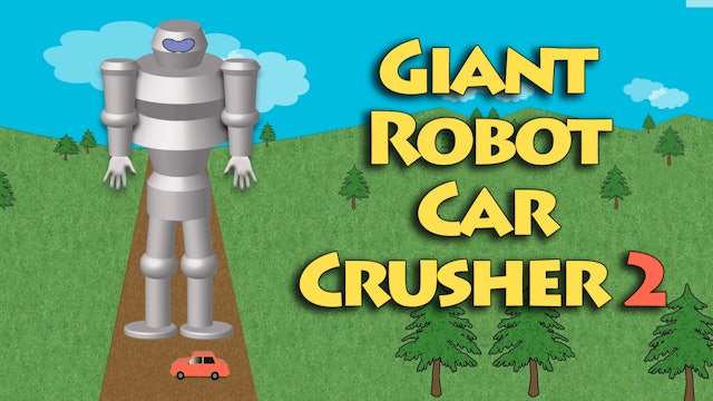 Giant Robot Car Crusher 2