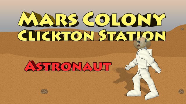 Mars Colony Clickton Station - Astronaut
