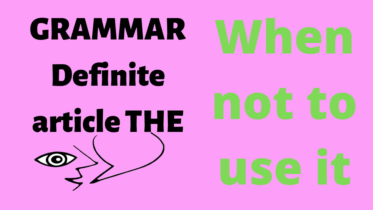 Using the definite article THE