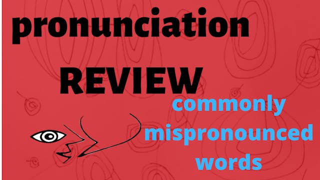 Pronunciation Review