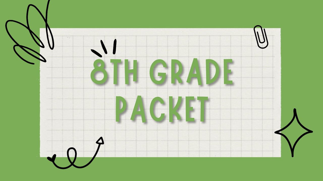 Incoming 8th Grade Summer Packet