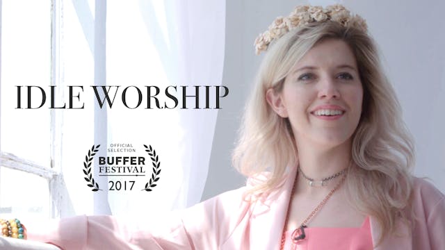 IDLE WORSHIP + Bonus Features