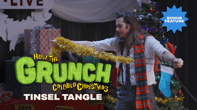 SCRAGS TINSEL TANGLE (Bonus Feature)