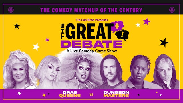 THE GREAT DEBATE: Drag Queens vs Dungeon Masters (Digital Ticket)