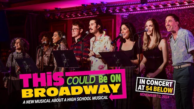 THIS COULD BE ON BROADWAY: In Concert at 54 Below (Digital Ticket)