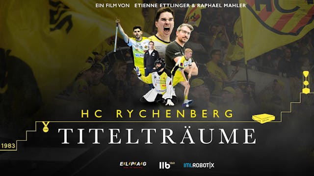 HC Rychenberg Winterthur – Titelträume