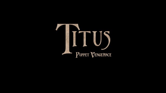 Titus Puppet Vengeance