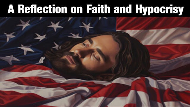A Reflection on Faith and Hypocrisy