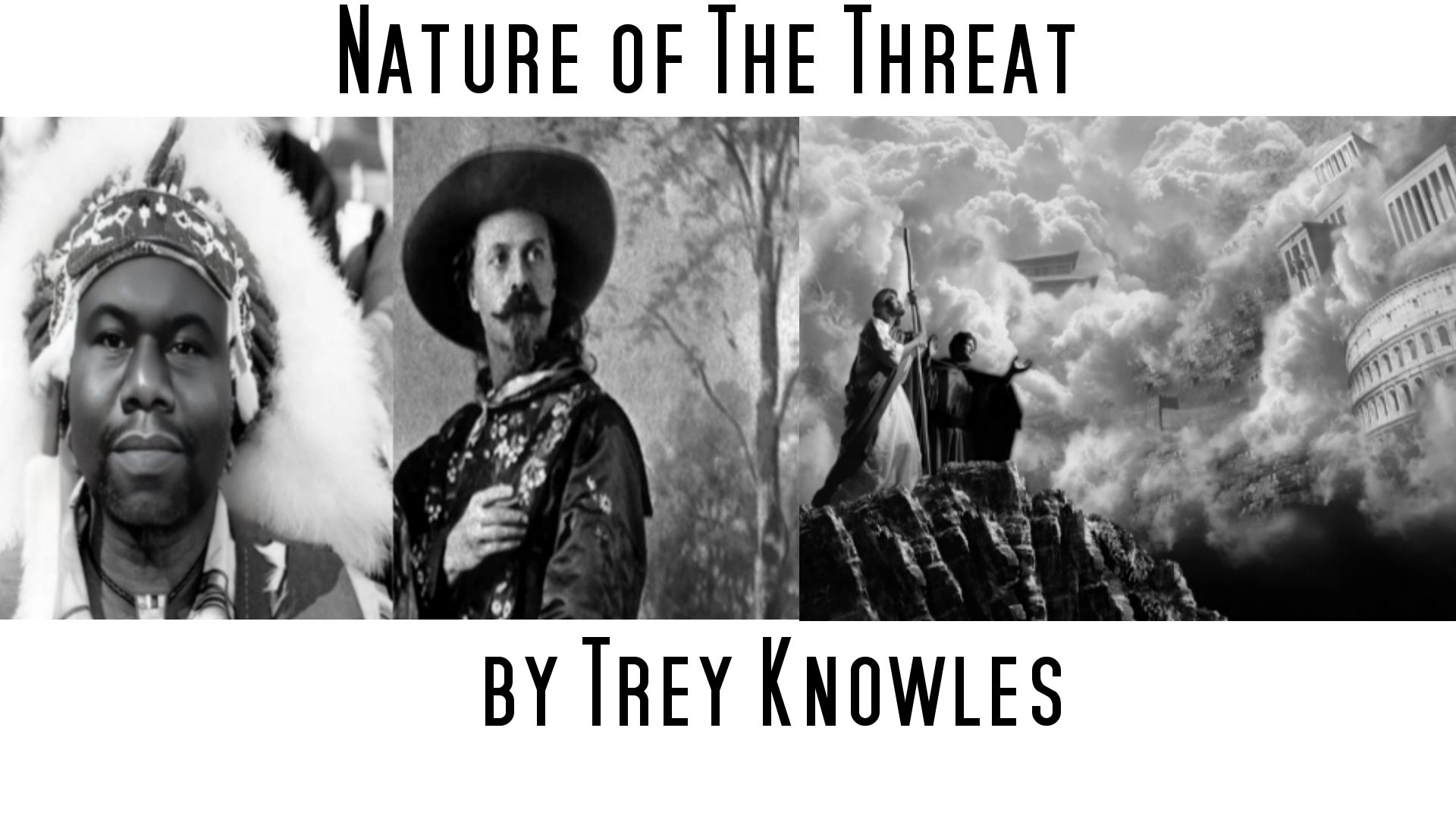 Nature of the Threat