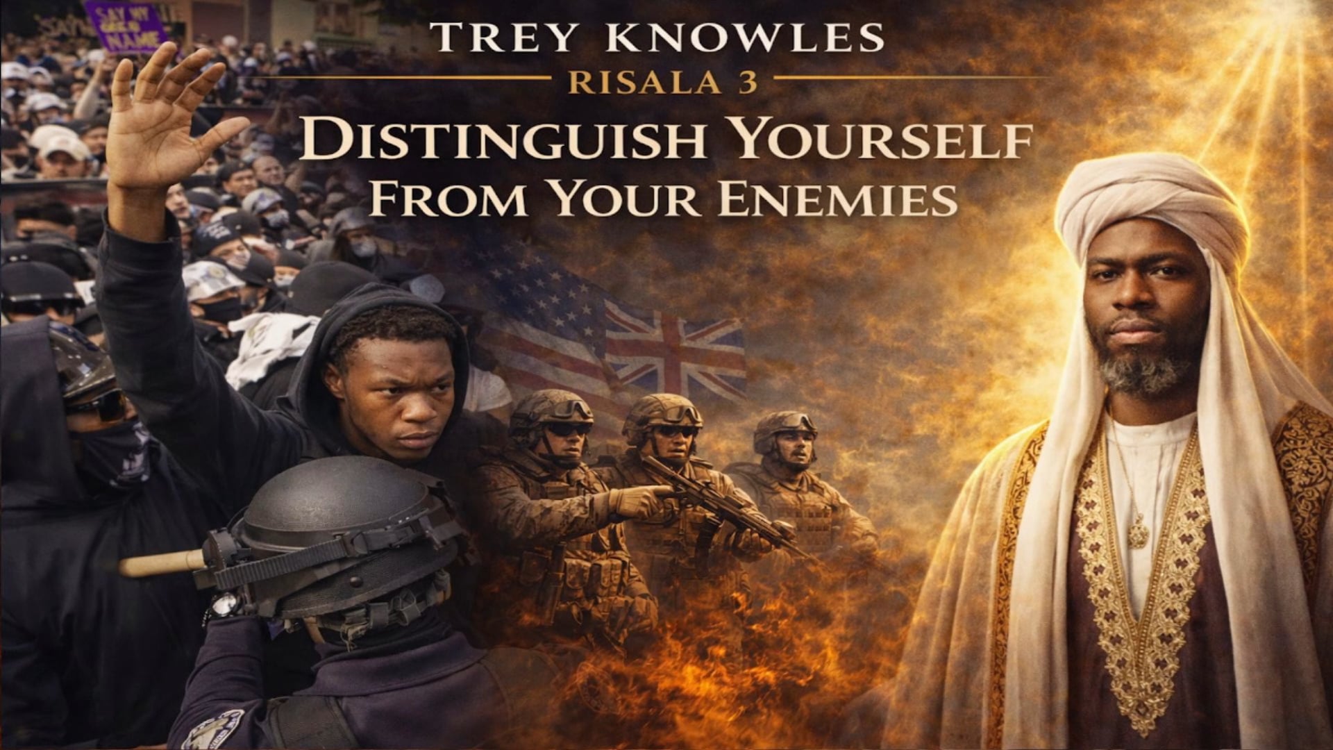 RISALA 3 -  DISTINGUISH YOURSELF FROM YOUR ENEMIES