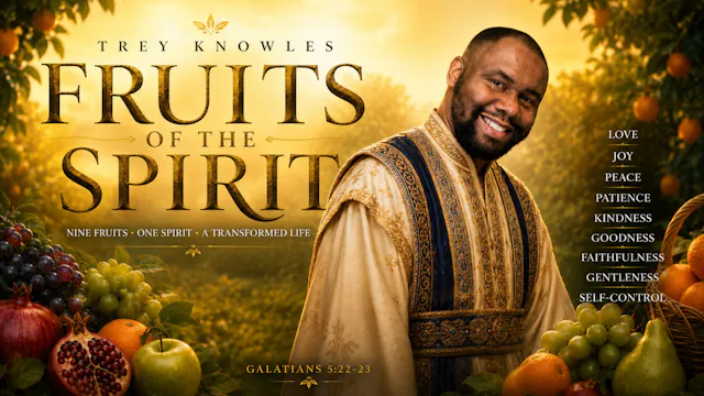 Fruits of The Spirit
