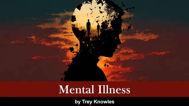 Mental Illness