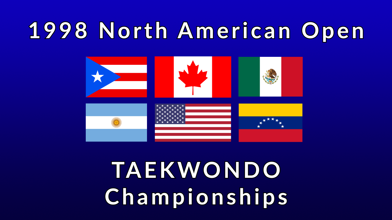 1998 North American Open Taekwondo Tournament - Gold Medal Matches