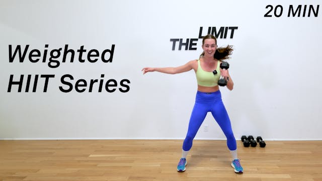 20 Minute Weighted HIIT Series