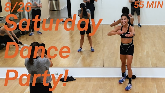 Saturday Dance Party! 8/26