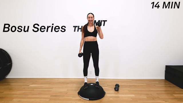 14 Minute Bosu Series