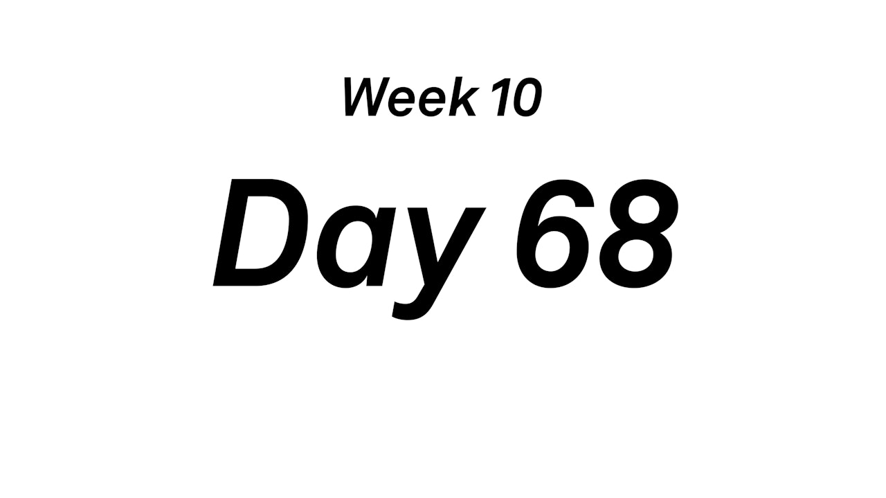 Day 68