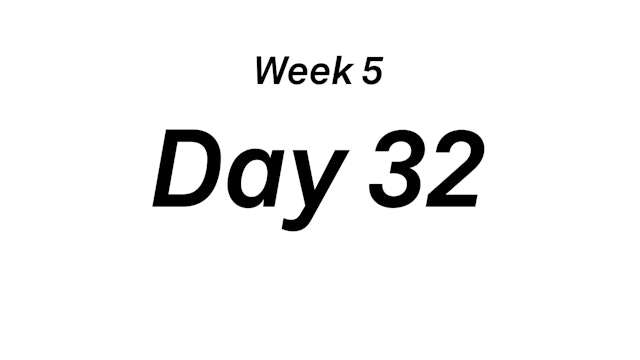 Day 32