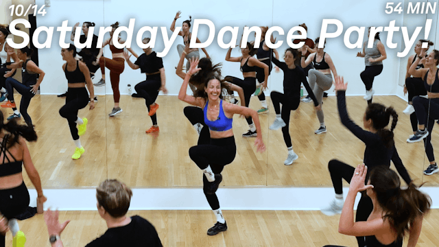 Saturday Dance Party! 10/14
