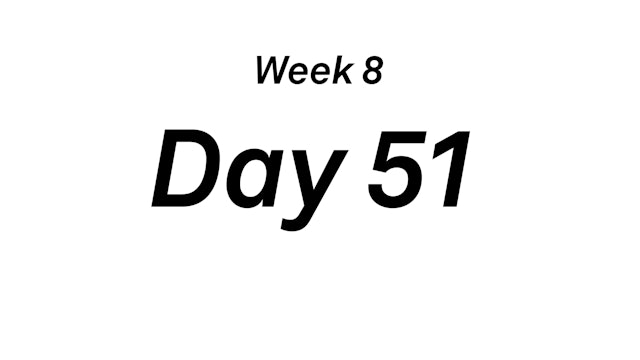 Day 51