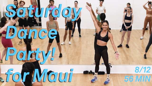 Saturday Dance Party! for Maui 8/12
