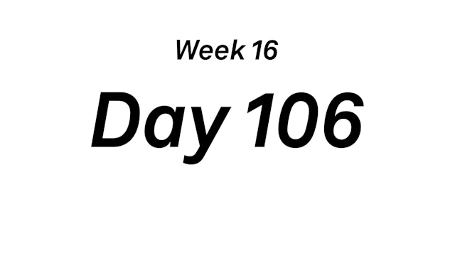Day 106