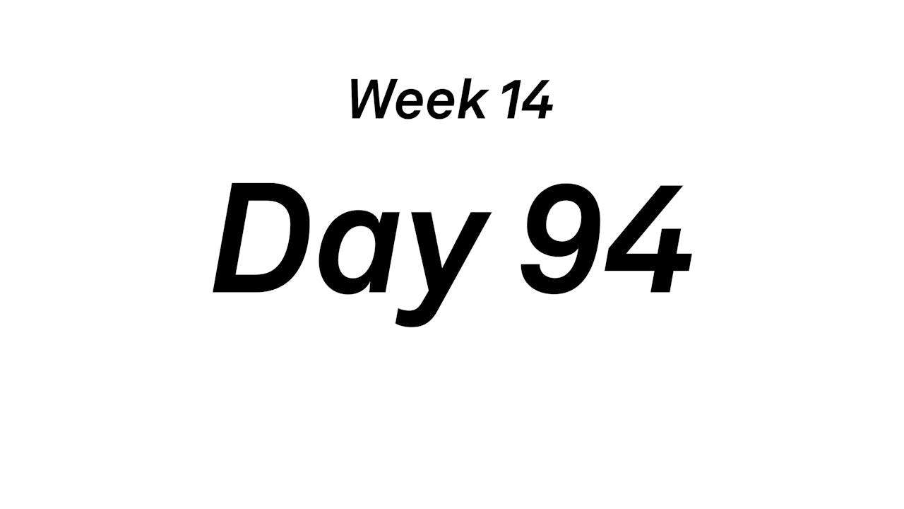 Day 94