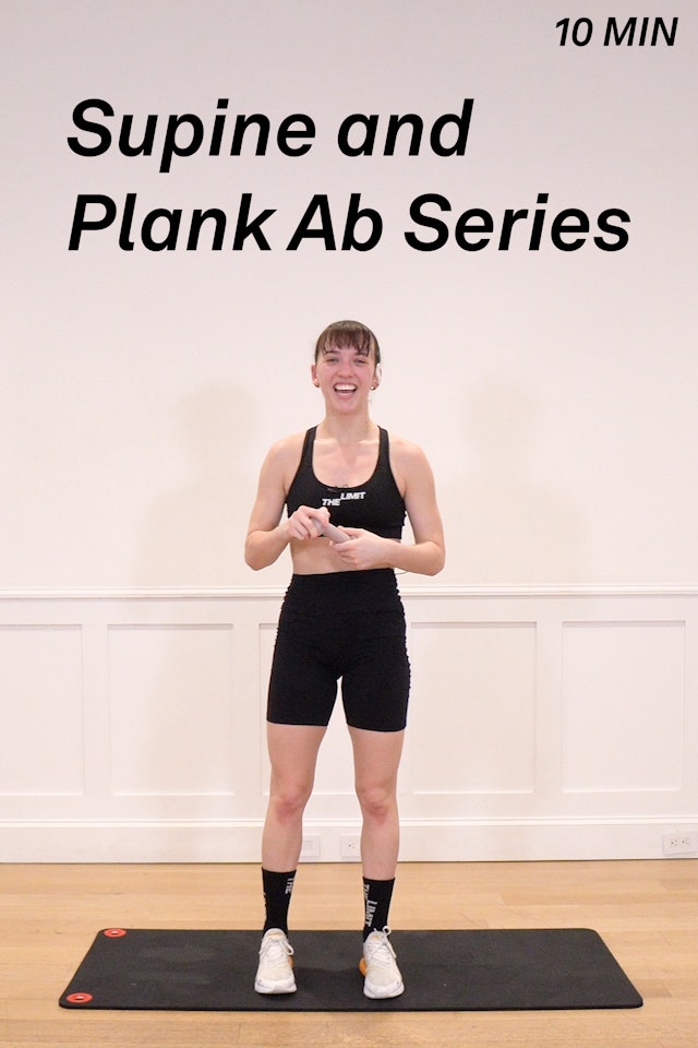 10 Minute Supine and Plank Ab Series