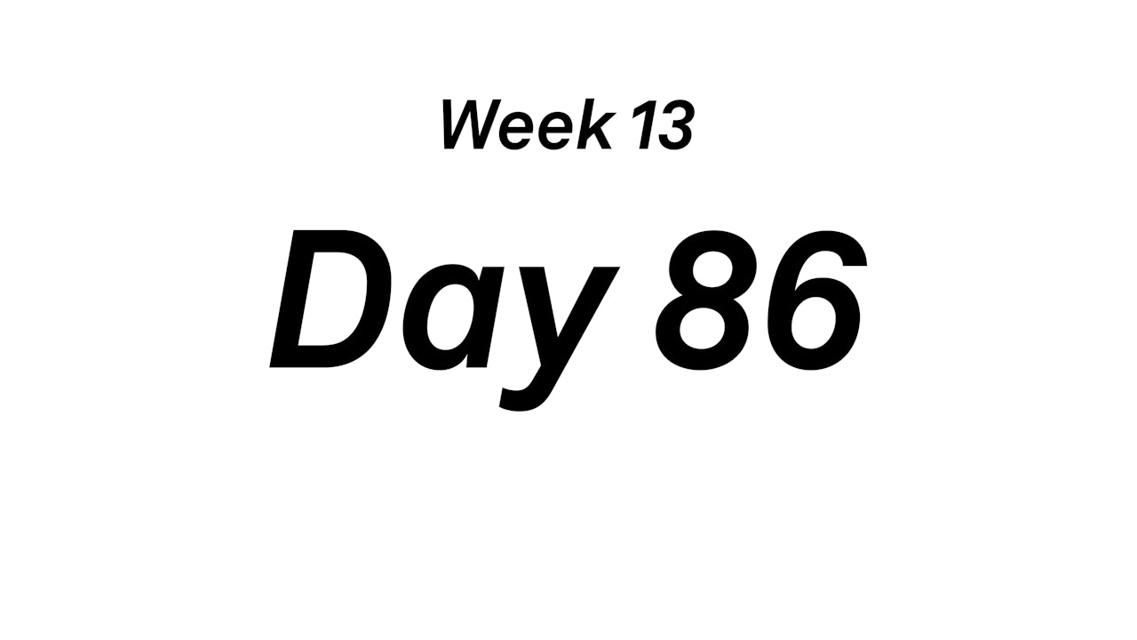 Day 86