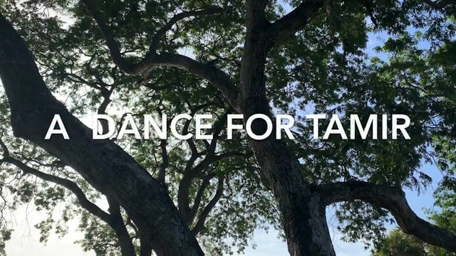 A Dance for Tamir