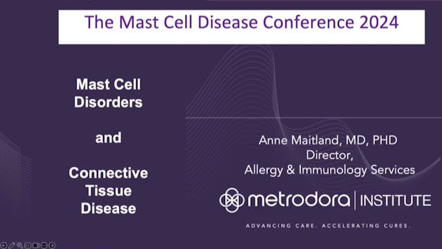 The Link between Mast Cell Diseases and Connective Tissue Disorders