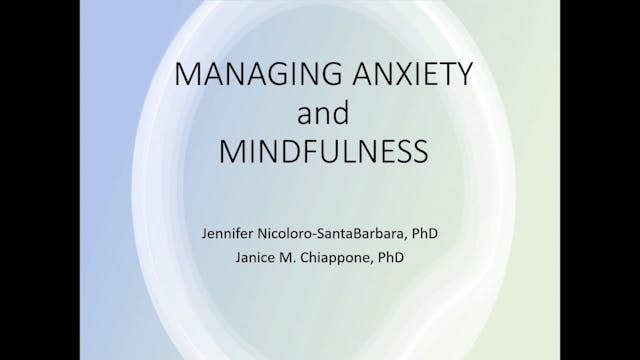 Managing Anxiety and Mindfulness