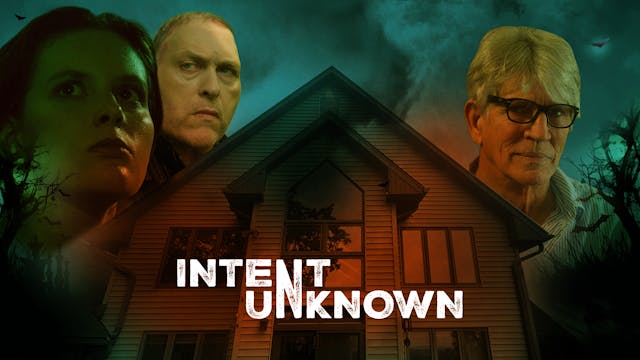 INTENT UNKNOWN FEATURE FILM 4K