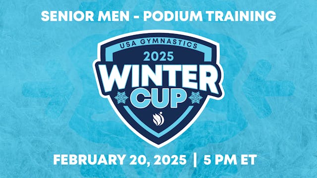 Senior Men Podium Training - 2025 Winter Cup