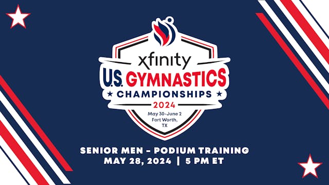 Senior Men Podium Training - 2024 Xfinity US Championships 