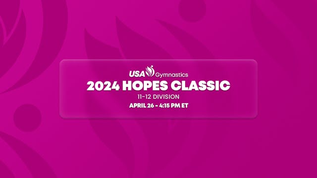 2024 Hopes Classic - 11-12 Division