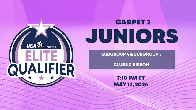 Carpet 2 - Sunday Evening Session - 2026 Rhythmic Elite Qualifier