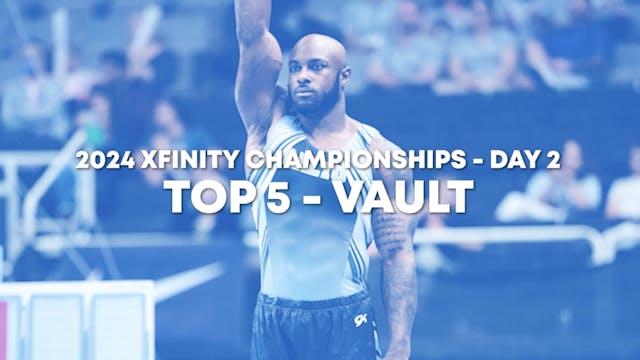 Top 5 Routines - Vault - Senior Men D...