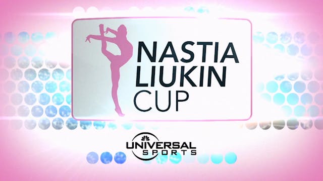2012 Nastia Liukin Cup Broadcast