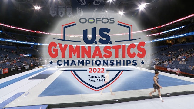 2022 OOFOS U.S. Gymnastics Championships - Senior Men Day 1 Broadcast