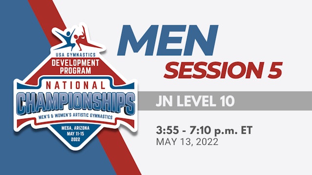 Session 5 - 2022 Men's Development Program National Championships