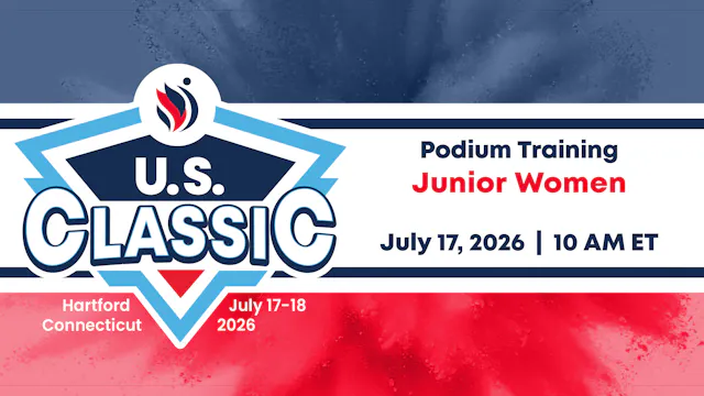 2026 U.S. Classic - Junior Women Podium Training