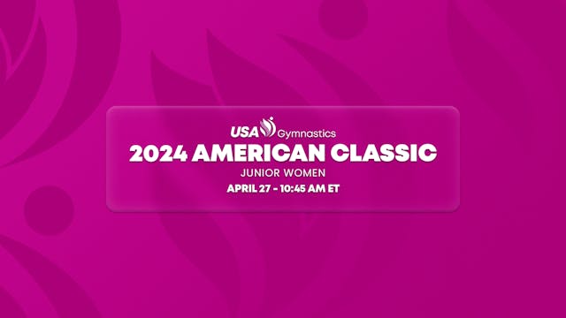 2024 American Classic - Junior Women