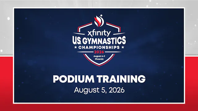 2026 Xfinity U.S. Championships Podium Training