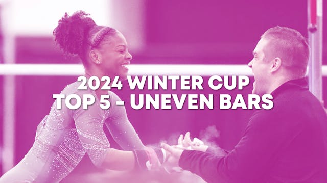 Top 5 Routines - Uneven Bars - Senior...