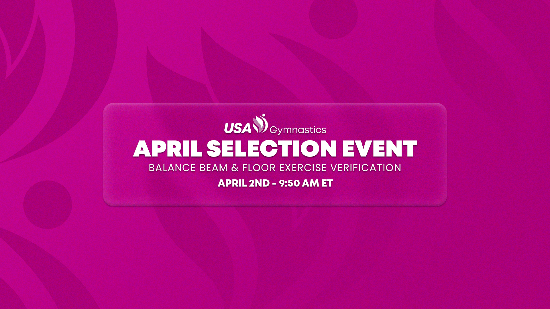 2024 Women's Artistic April Selection Event - Balance Beam & Floor Exercise